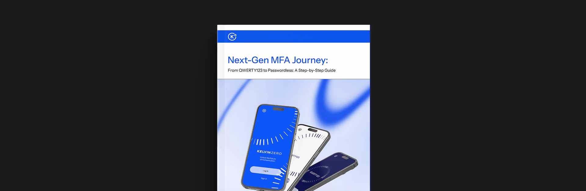 From QWERTY123 to Passwordless - Step-by-Step Guide